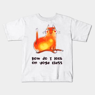 How do I look on yoga class funny yoga and cat drawing Kids T-Shirt